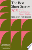 The Pen O Henry Prize Stories 2021 Chimamanda Ngozi Adichie