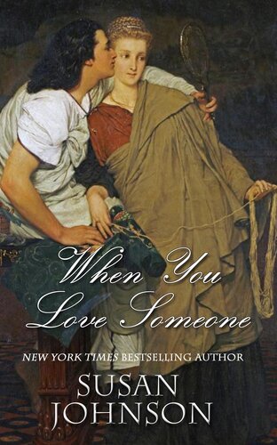 When You Love Someone Susan Johnson