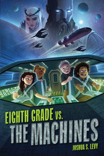 Eighth Grade Vs The Machines Joshua S Levy