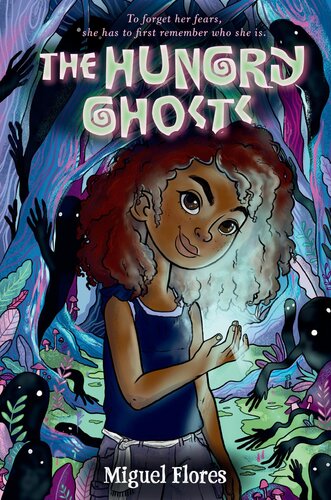 The Hungry Ghosts Miguel Flores