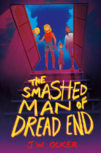 The Smashed Man Of Dread End Jw Ocker