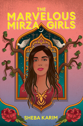 The Marvelous Mirza Girls Sheba Karim