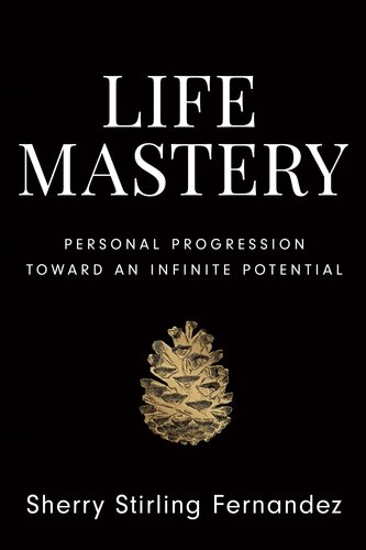 Life Mastery Sherry Stirling Fernandez