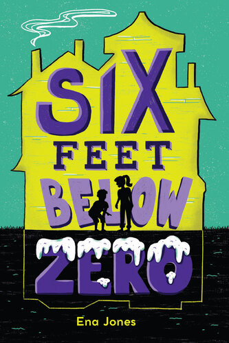 Six Feet Below Zero Ena Jones