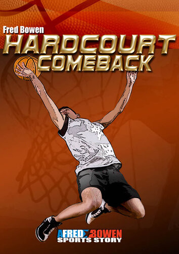 Hardcourt Comeback Fred Bowen