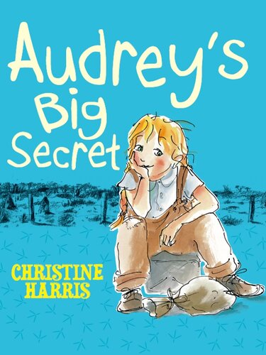 Audreys Big Secret Christine Harris