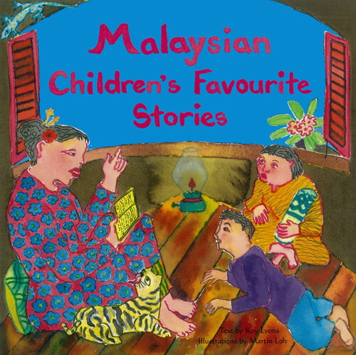 Malaysian Childrens Favourite Stories Kay Lyons