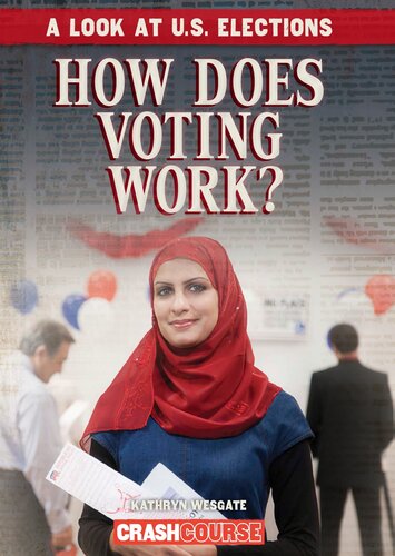 How Does Voting Work Kathryn Wesgate