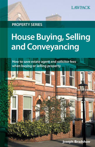 House Buying Selling And Conveyancing Joseph Bradshaw