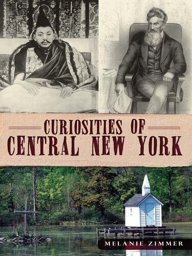 Curiosities Of Central New York Melanie Zimmer