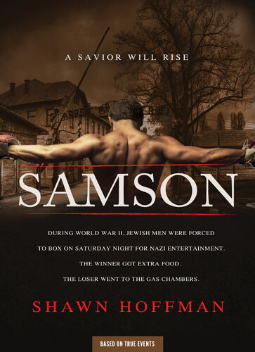 Samson A Savior Will Rise Shawn Hoffman