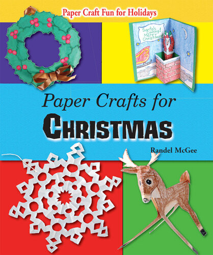 Paper Crafts For Christmas Randel Mcgee
