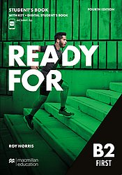 Ready For B2 First 4th Edition Students Book With Key 4th Edition Roy Norris