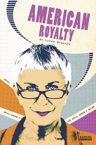 The Royal Queens Reign Laura Mcgehee