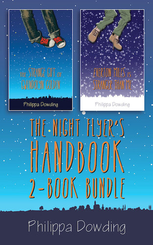 The Night Flyers Handbook 2book Bundle The Strange Gift Of Gwendolyn Golden Everton Miles Is Stranger Than Me Philippa Dowding