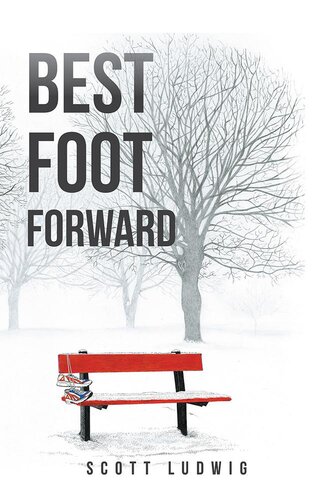 Best Foot Forward Scott Ludwig