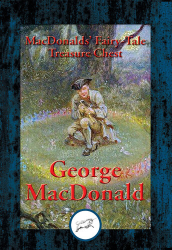 Macdonalds Fairytale Treasure Chest With Linked Table Of Contents George Macdonald