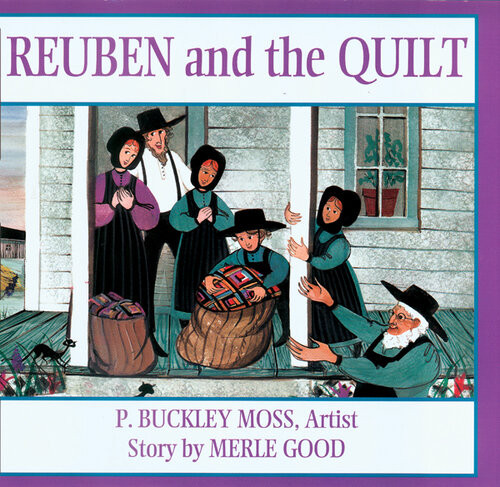 Reuben And The Quilt Merle Good