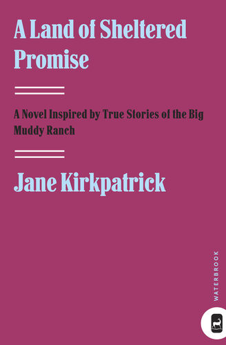 A Land Of Sheltered Promise Jane Kirkpatrick