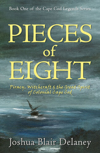 Pieces Of Eight Josh Blair Delaney