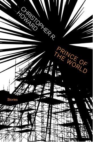 Prince Of The World Stories Christopher Howard