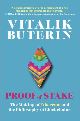 Proof Of Stake The Making Of Ethereum And The Philosophy Of Blockchains Vitalik Buterin