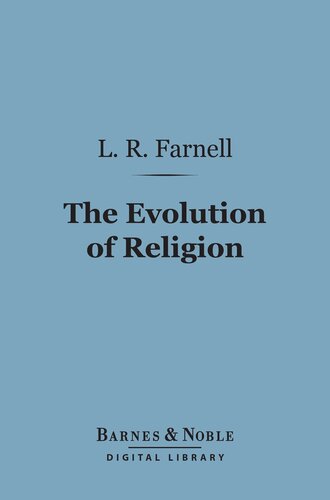 The Evolution Of Religion L R Farnell