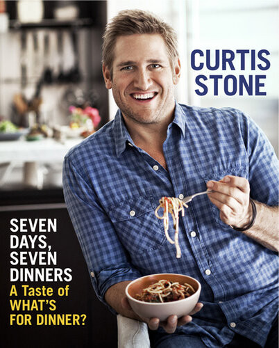 Seven Days Seven Dinners A Taste Of Whats For Dinner Curtis Stone