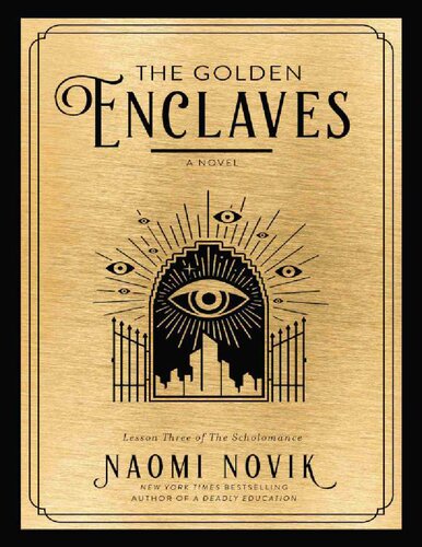 The Golden Enclaves Naomi Novik