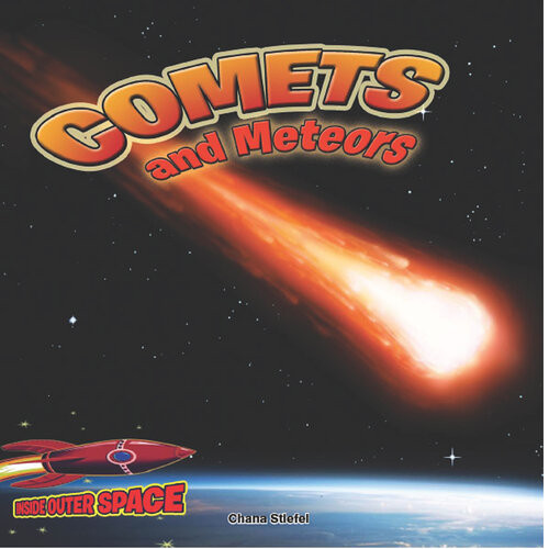 Comets And Meteors Shooting Through Space Chana Stiefel