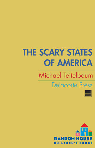The Scary States Of America Michael Teitelbaum
