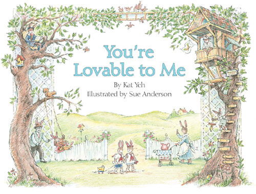 Youre Lovable To Me Kat Yeh