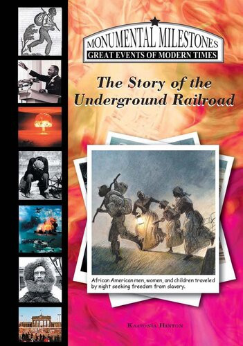 The Story Of The Underground Railroad Kaavonia Hinton