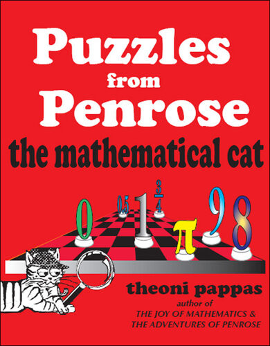 Puzzles From Penrose The Mathematical Cat Theoni Pappas