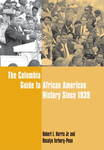 The Columbia Guide To African American History Since 1939 Robert L Harris Jr