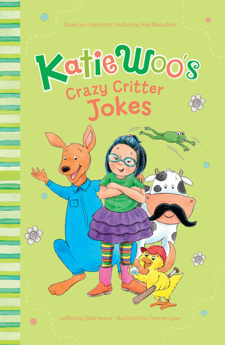 Katie Woos Crazy Critter Jokes Fran Manushkin
