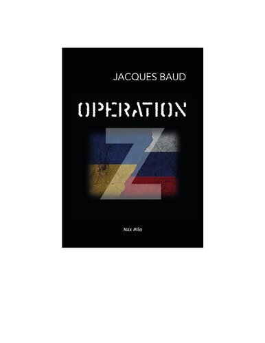 Operation Z Jacques Baud