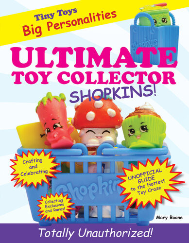 Ultimate Toy Collector Shopkins Mary Boone Mary Boone