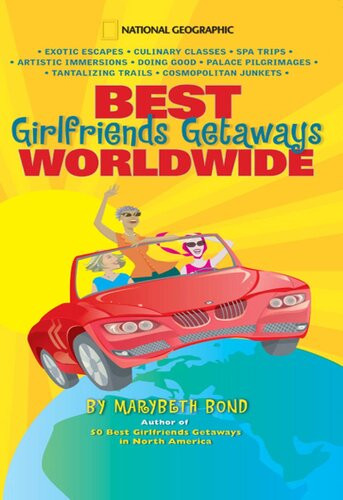 Best Girlfriends Getaways Worldwide Marybeth Bond