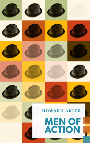 Men Of Action Howard Akler