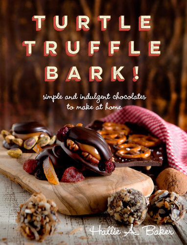 Turtle Truffle Bark Simple And Indulgent Chocolates To Make At Home Hallie Baker