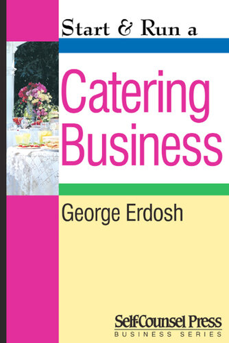 Start Run A Catering Business George Erdosh