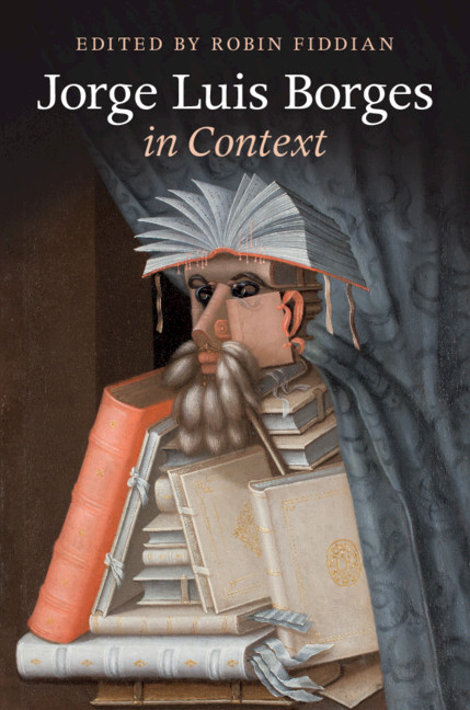 Jorge Luis Borges In Context Robin Fiddian