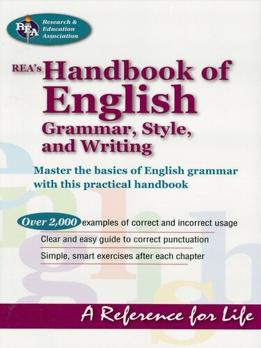 Reas Handbook Of English Grammar Style And Writing The Editors Of Rea