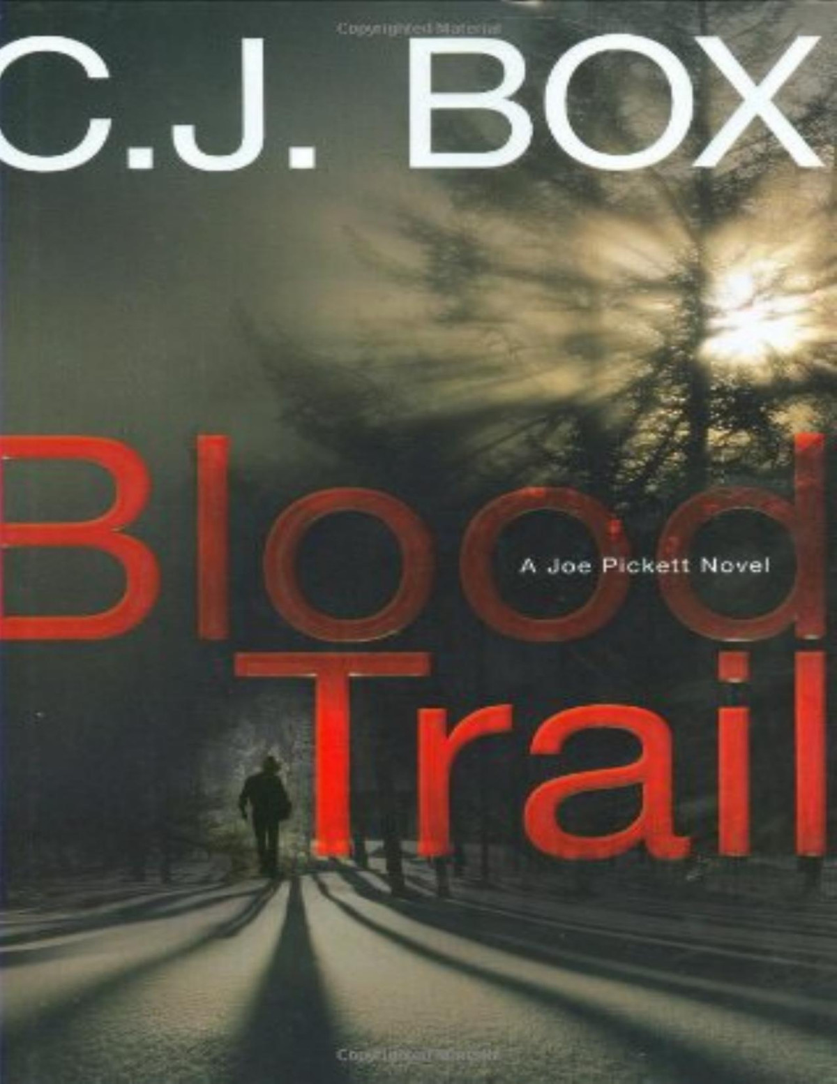 Blood Trail C J Box