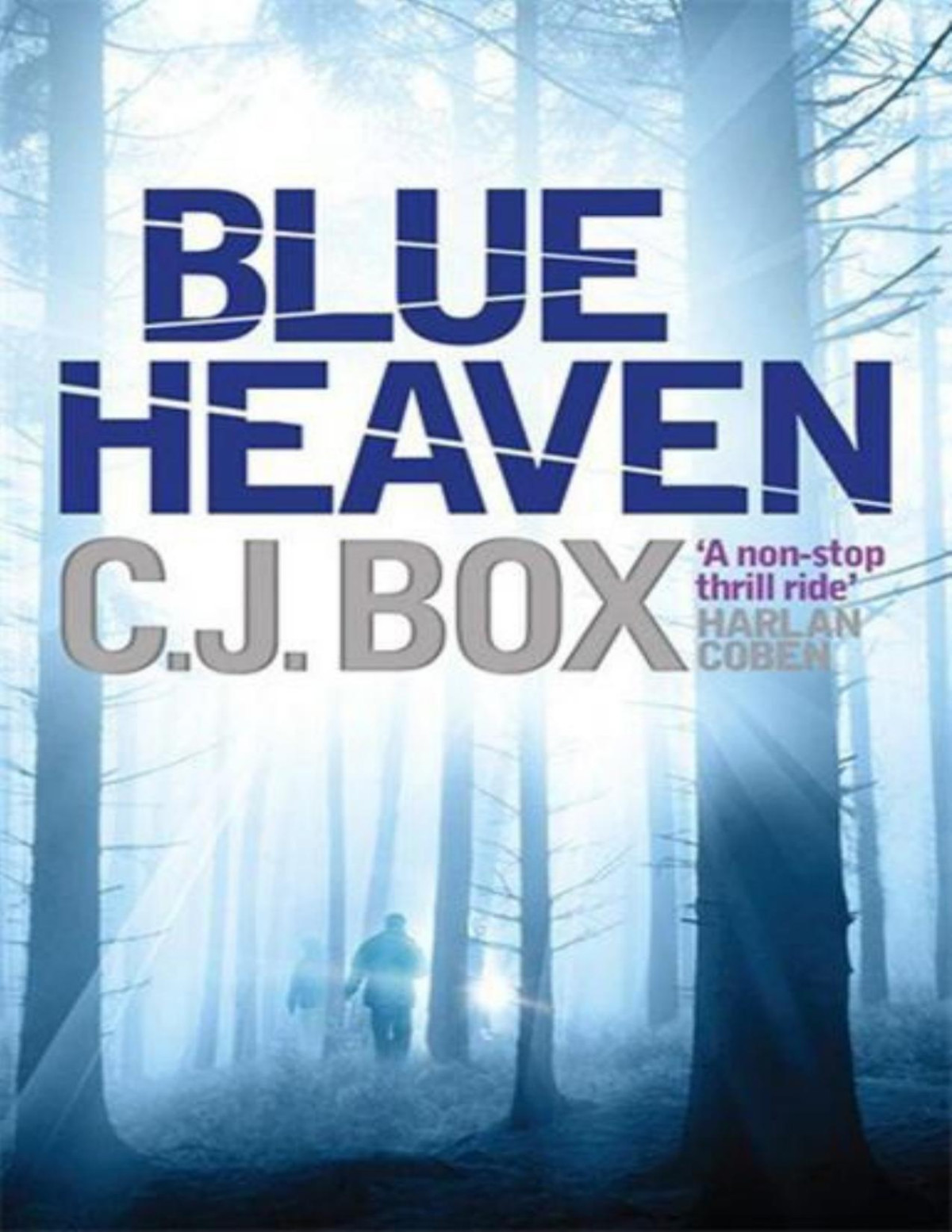 Blue Heaven C J Box