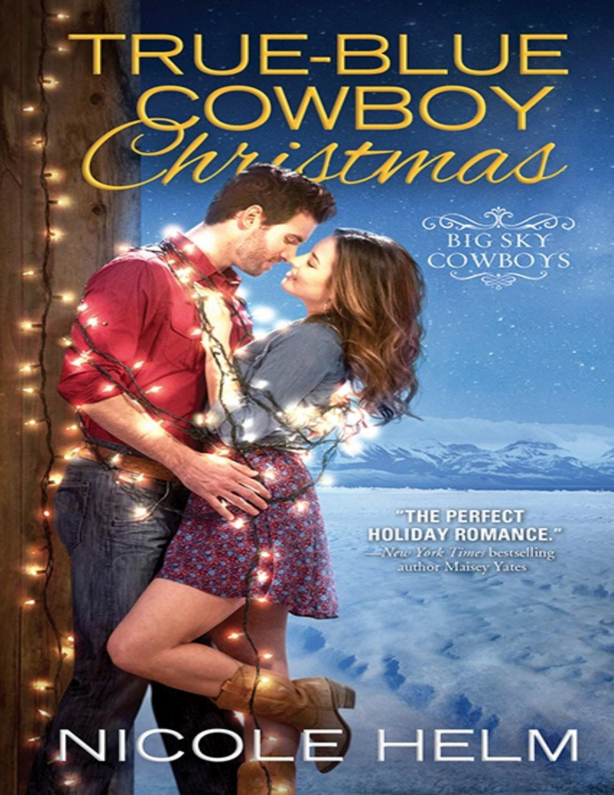 Trueblue Cowboy Christmas Nicole Helm