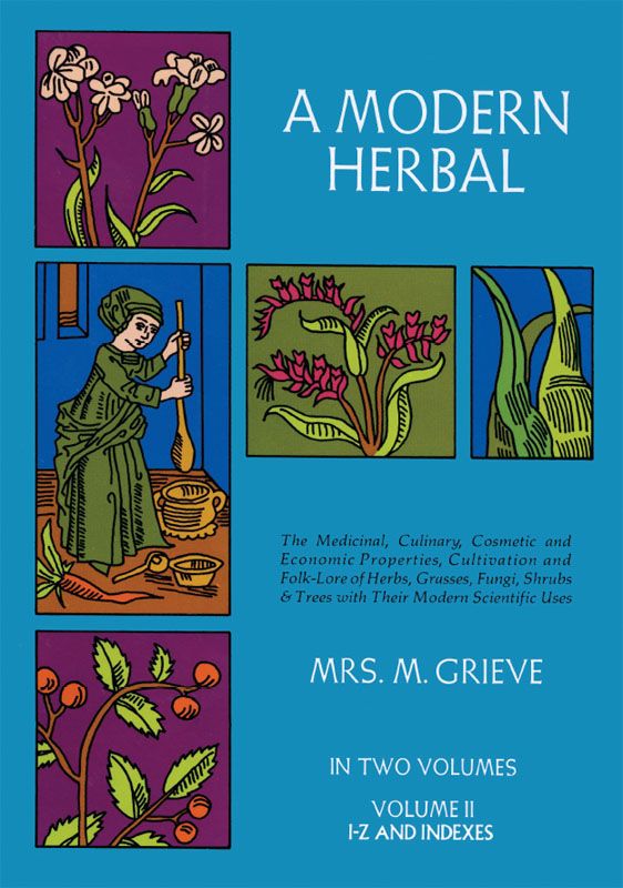 A Modern Herbal Vol Ii Grieve Margaret