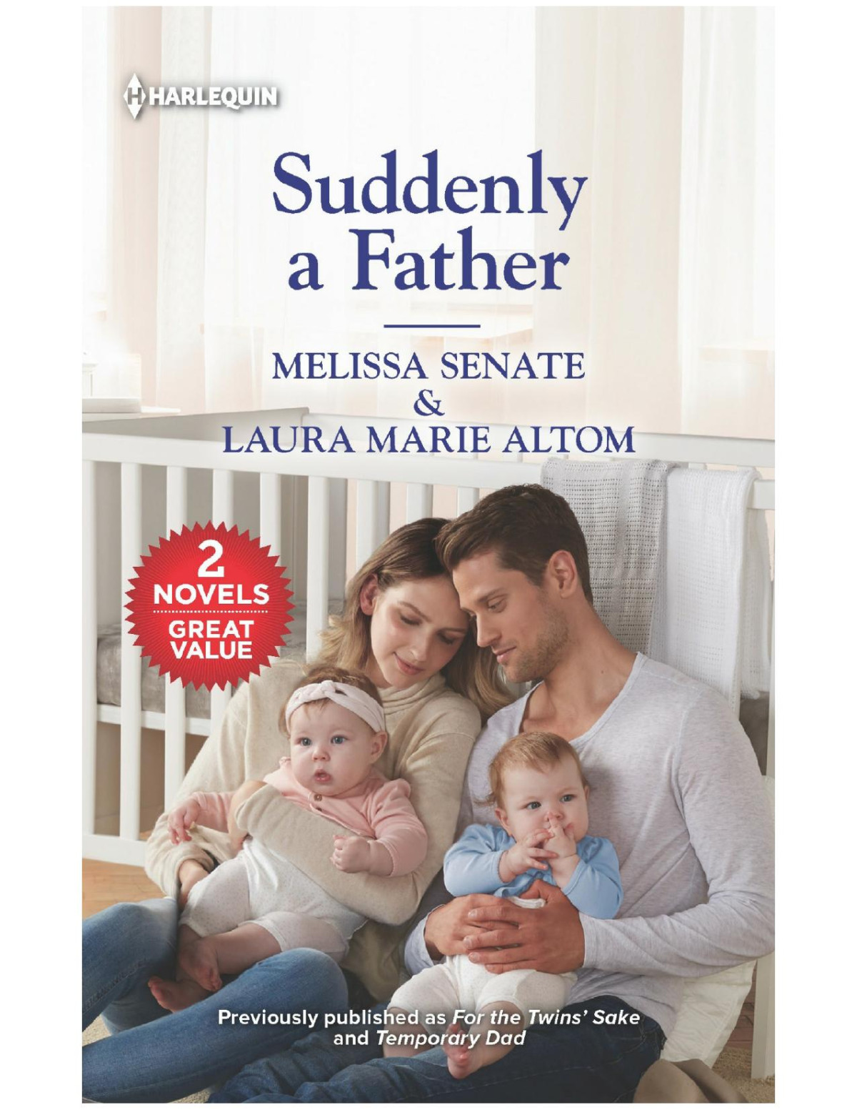 Suddenly A Father Melissa Senate