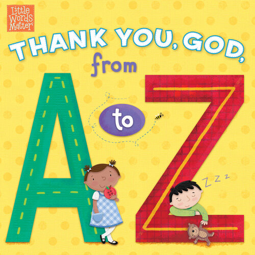 Thank You God From A To Z Bh Kids Editorial Staff